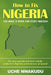 How to Fix Nigeria: And Make it Work for Every Nigerian by Uche Nwakudu
