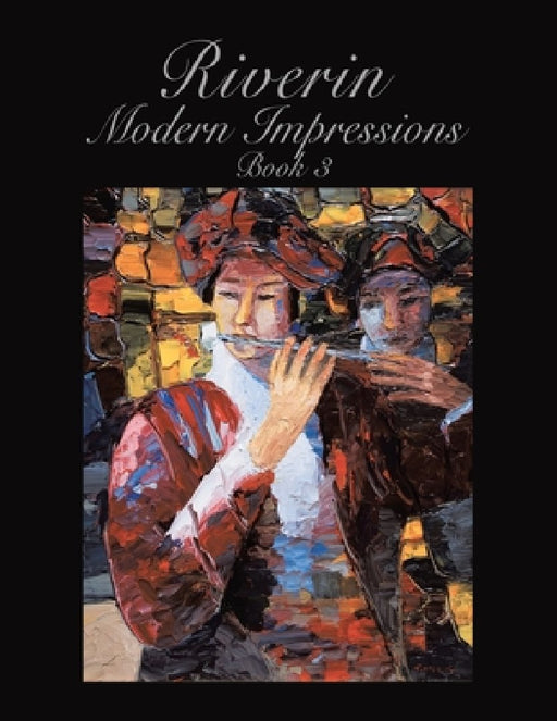 Modern Impressions Book 3 by Riverin