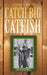 A Proven Way to Catch Big Catfish by Curtis Bartmess