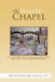 The White Chapel: The Cloistered Life of the Disabled, Sick & Dying Who Chose to Live in Love Not Bitterness by Brother Bernard Francis Sfo