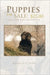 Puppies for Sale: $25.00 a Collection of the Best Dog Stories Ever by Rosalie A. Pope