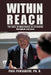 Within Reach: The Role of Mentoring in Attaining Maximum Success by Paul Pensabene Ph. D.