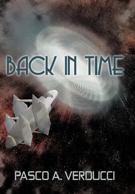 Back in Time by Pasco A. Verducci
