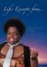 Life: Excerpts From..Things I Got from a Place Called Life by La T
