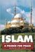 Islam, What You Need to Know in the Twenty-First Century: A Primer for Peace by Ronald Lee Cobb