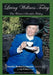Living Wellness Today: One Woman's Search for Healing by Annette Denton Livingston