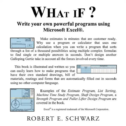What If? by Robert E. Schwarz