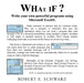 What If? by Robert E. Schwarz