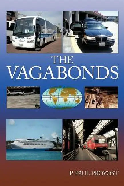 The Vagabonds by P. Paul Provost