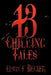 13 Chilling Tales by Edwin F. Becker