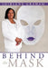 Behind The Mask by Shirlene Graham