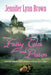 Fairy Tales and Poison: A self-help tale, entailing the emotional rollercoaster of a relationship cursed by alcoholism. by Jennifer Lynn Brown