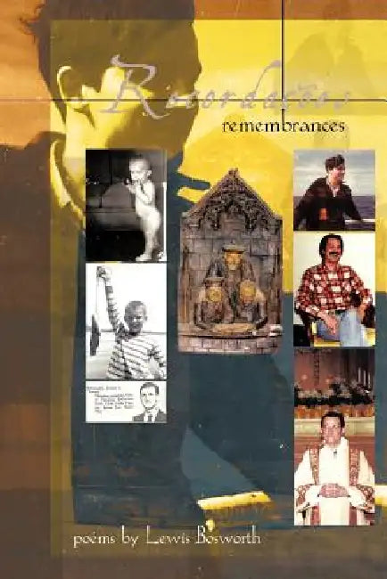 Recordações: Remembrances by Lewis Bosworth