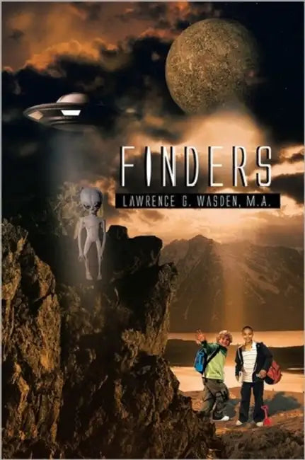Finders by Lawrence G. Wasden M. a.