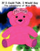 If I Could Talk, I Would Say the Adventures of Miss Pink by Dinah Burford