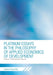 Platinum Essays in the Philosophy of Applied Economics of Development: Theories, Techniques and Practice by Herbert Onye Orji