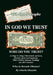 In God We Trust by Gloria Disanto