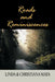 Roads and Reminiscences by Linda &. Christiana Mata