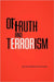 Of Truth and Terrorism by Gp Capt (R) Rab Nawaz Choudhry