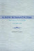 A New Romanticism: The Collected Poetry Volume One by Andrew Chavez