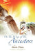 On the Wings of the Ancestors by Sharon Denise