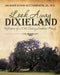 Look Away Dixieland: Reflections of a 20th Century Southern Family by Jackson Evans Butterworth Jr. MD