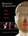 Quantum Acupuncture: - The Next Level by Ronald Henry DC Nd Fiama