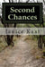 Second Chances by Janice S. Kaat