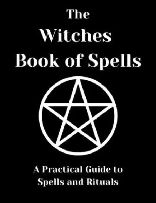 The Witches Book of Spells by R. Marten