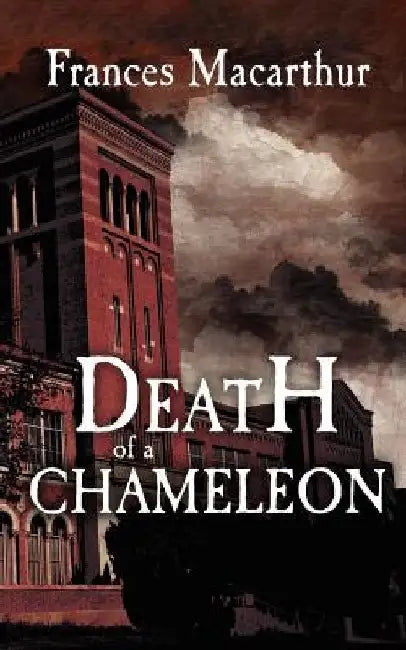 Death of a Chameleon by Frances MacArthur