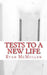 Tests to a New Life by Ryan McMullen