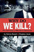 Why Do We Kill?: The Pathology of Murder in Baltimore by Kelvin Sewell