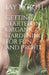 Getting Started in Organic Gardening for Fun and Profit by Jay North