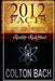 2012 Facts & The New Science Of Religion & Evolution by Colton Bach