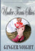 Under Texas Skies by Ginger Voight