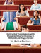 Instructor Experiences with Implementing Technology in Blended Learning Courses by Nellie Deutsch Ed D.