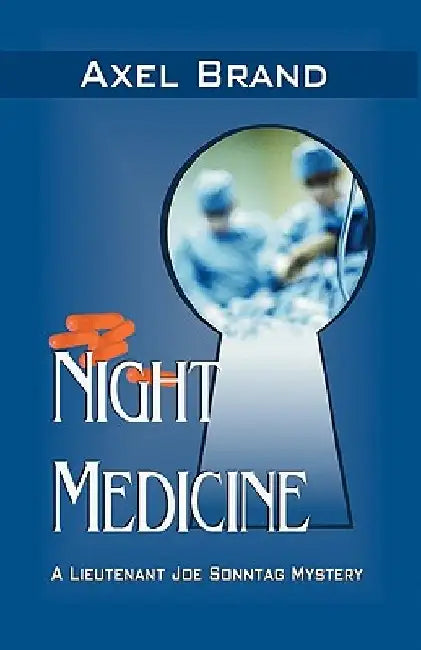 Night Medicine by Axel Brand