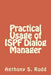 Practical Usage of ISPF Dialog Manager by Anthony S. Rudd