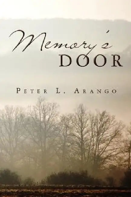 Memory's Door by Peter L. Arango