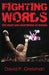 Fighting Words: The Heart and Heartbreak of Boxing by David P. Greisman