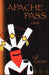 Apache Pass by Gil Green