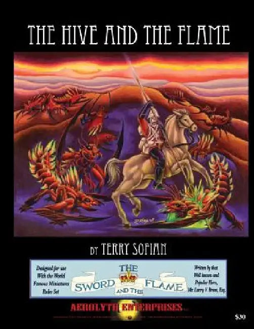 The Hive and the Flame by Terry N. Sofian