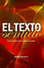 El texto sentido: Guía pragmática de redacción en español by Soldevilla, Enrique