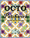 OCTO Patchwork: Easier OCTO Puzzles by Doug Gardner
