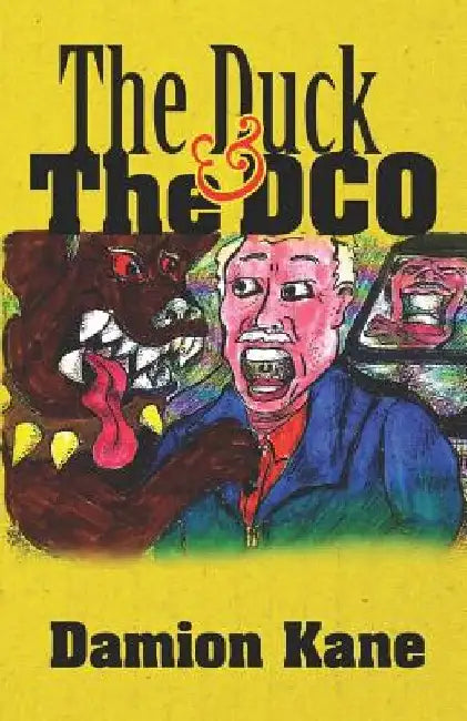 The Duck And The DCO by Damion Kane