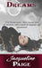 Dreams: The three part steamy Paranormal series all together by Jacqueline Paige