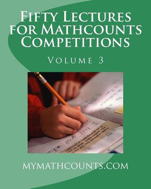 Fifty Lectures For Mathcounts Competitions (3) by Jane Chen