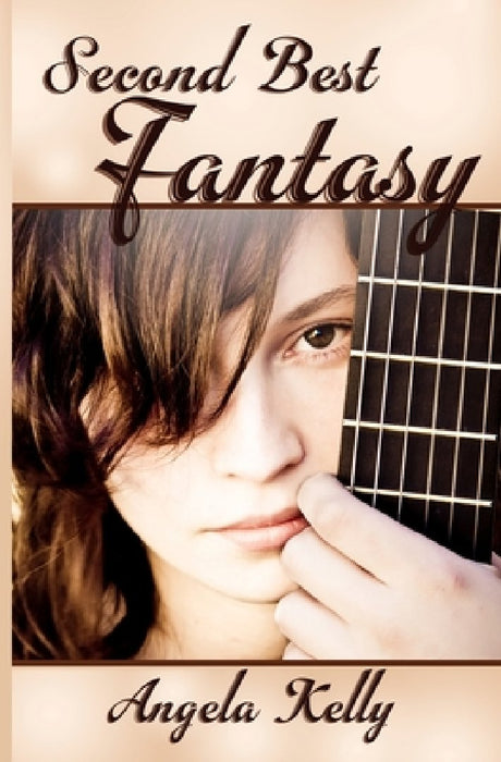 Second Best Fantasy by Angela Kelly