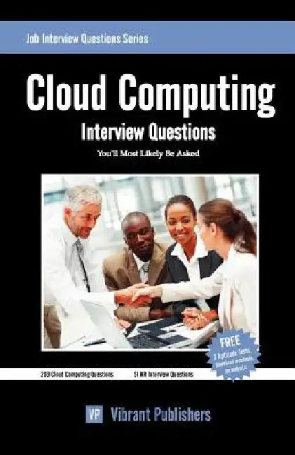 Cloud Computing Interview Questions You'll Most Likely Be Asked by Publishers, Vibrant