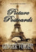 Picture Postcards by Ginger Voight